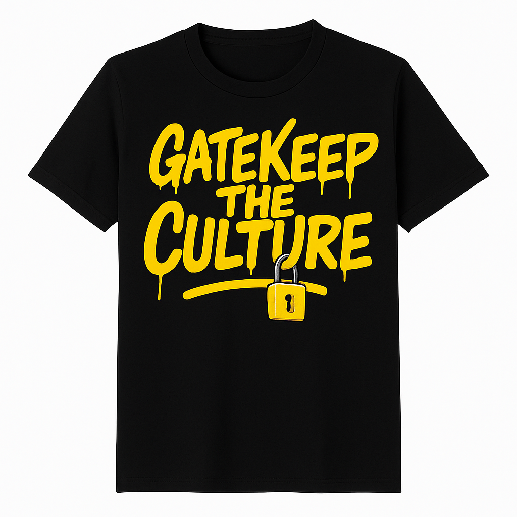 GATEKEEP THE CULTURE TEE